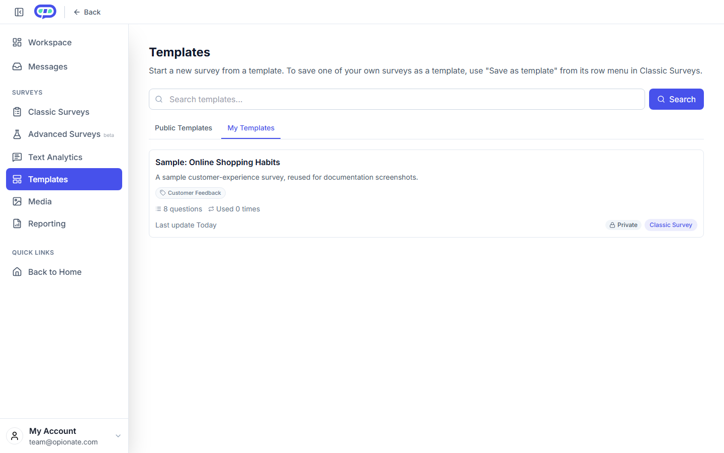 The My Templates tab: a saved template card showing a Private badge, its category tag, question count, and how many times it has been used