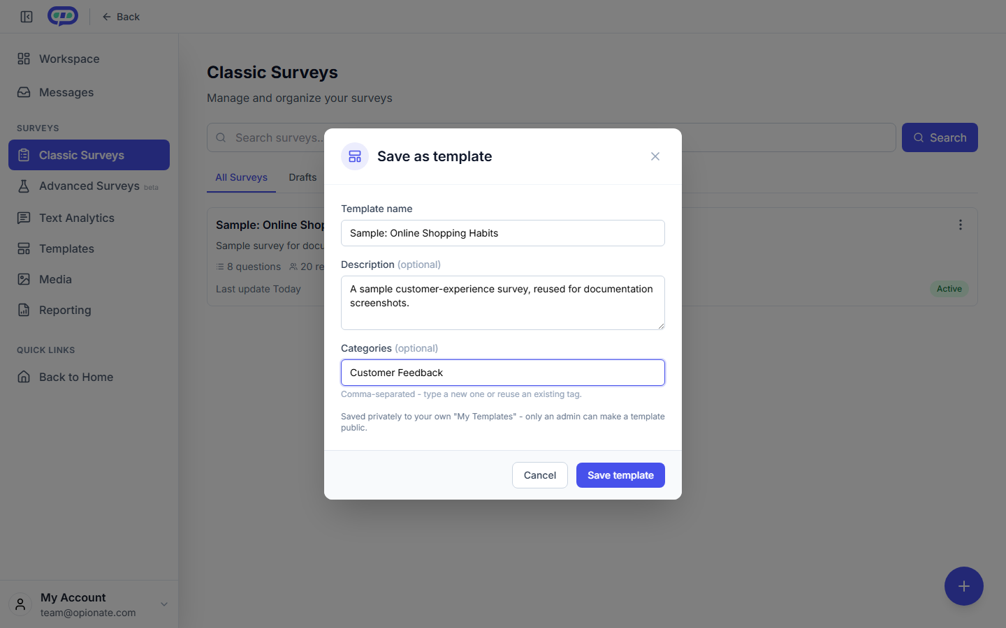 The Save as Template modal: a template name, an optional description, and a comma-separated categories field, with a note that it saves privately to My Templates