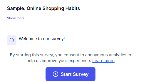 The consent screen a respondent sees before starting: a brief note about data collection, a Learn more link, and a Start Survey button
